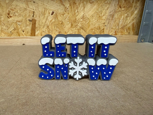 "Let it Snow" Schild